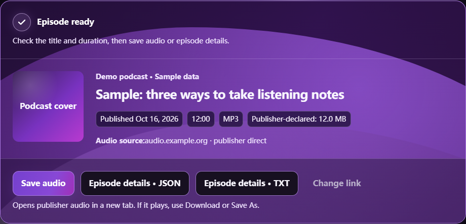 Local demo episode result card with a publisher-audio link and JSON and TXT metadata export buttons